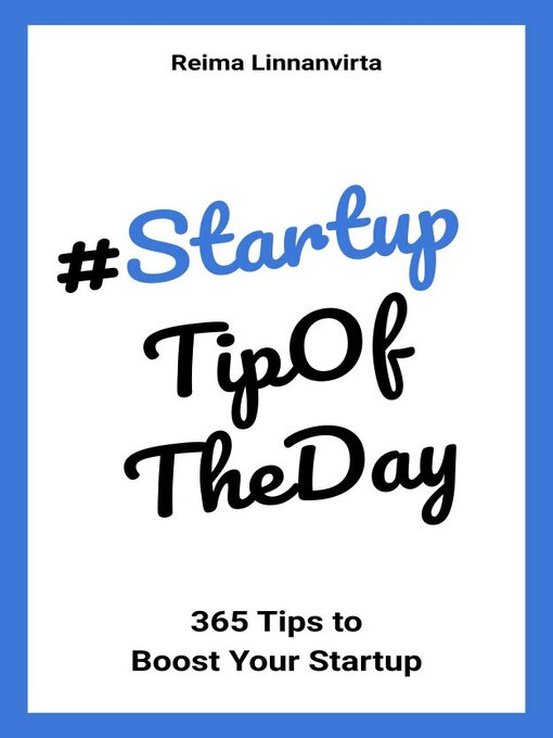Title details for #StartupTipOfTheDay by Reima Linnanvirta - Available